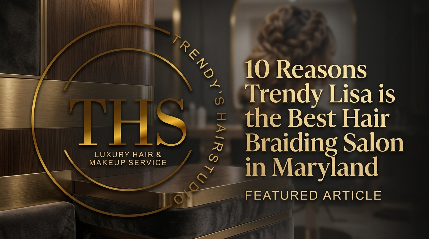 Hair Braiding Salon in Laurel, MD